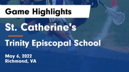 St. Catherine's  vs Trinity Episcopal School Game Highlights - May 6, 2022