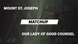 Matchup: Mount St. Joseph vs. Our Lady of Good Cou 2016