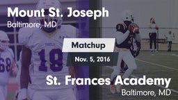 Matchup: Mount St. Joseph vs. St. Frances Academy  2016