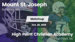 Matchup: Mount St. Joseph vs. High Point Christian Academy  2018