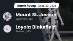 Recap: Mount St. Joseph  vs. Loyola Blakefield  2023