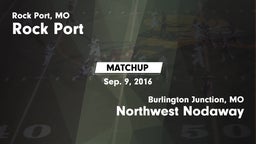 Matchup: Rock Port High vs. Northwest Nodaway  2016
