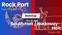 Matchup: Rock Port High vs. South Holt / Nodaway-Holt 2020