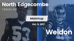 Matchup: North Edgecombe vs. Weldon  2017
