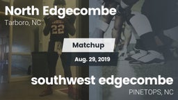 Matchup: North Edgecombe vs. southwest edgecombe  2019