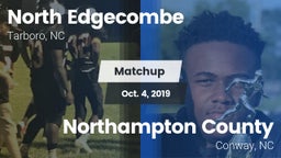 Matchup: North Edgecombe vs. Northampton County  2019