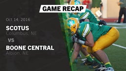 Recap: Scotus  vs. Boone Central  2016
