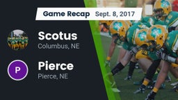 Recap: Scotus  vs. Pierce  2017