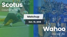 Matchup: Scotus  vs. Wahoo  2018