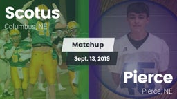 Matchup: Scotus  vs. Pierce  2019