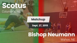 Matchup: Scotus  vs. Bishop Neumann  2019