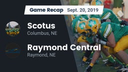 Recap: Scotus  vs. Raymond Central  2019
