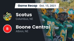 Recap: Scotus  vs. Boone Central  2021