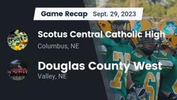 Recap: Scotus Central Catholic High vs. Douglas County West  2023