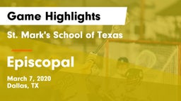 St. Mark's School of Texas vs Episcopal  Game Highlights - March 7, 2020