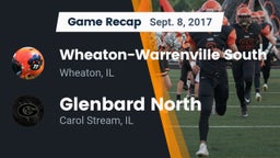 Recap: Wheaton-Warrenville South  vs. Glenbard North  2017