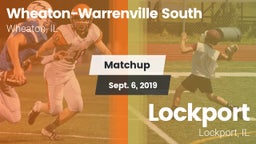 Matchup: Wheaton-Warrenville vs. Lockport  2019