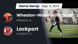 Recap: Wheaton-Warrenville South  vs. Lockport  2019