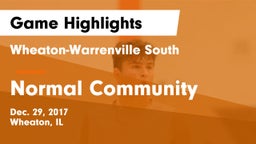 Wheaton-Warrenville South  vs Normal Community  Game Highlights - Dec. 29, 2017