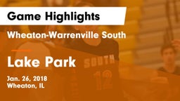 Wheaton-Warrenville South  vs Lake Park  Game Highlights - Jan. 26, 2018