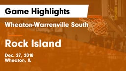 Wheaton-Warrenville South  vs Rock Island  Game Highlights - Dec. 27, 2018