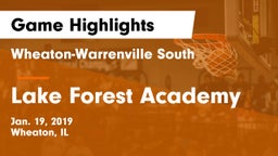 Wheaton-Warrenville South  vs Lake Forest Academy  Game Highlights - Jan. 19, 2019