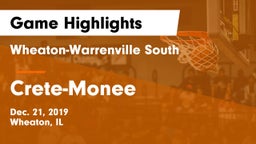 Wheaton-Warrenville South  vs Crete-Monee  Game Highlights - Dec. 21, 2019