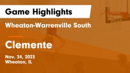 Wheaton-Warrenville South  vs Clemente Game Highlights - Nov. 24, 2023