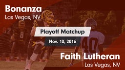 Matchup: Bonanza  vs. Faith Lutheran  2016