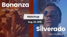Matchup: Bonanza  vs. Silverado  2018