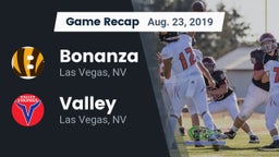 Recap: Bonanza  vs. Valley  2019