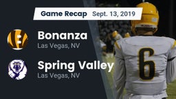 Recap: Bonanza  vs. Spring Valley  2019