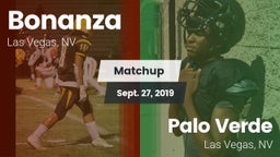 Matchup: Bonanza  vs. Palo Verde  2019