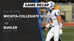 Recap: Wichita-Collegiate School  vs. Buhler  2016