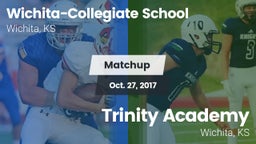 Matchup: Wichita-Collegiate vs. Trinity Academy  2017