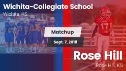 Matchup: Wichita-Collegiate vs. Rose Hill  2018