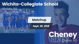 Matchup: Wichita-Collegiate vs. Cheney  2018
