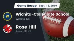 Recap: Wichita-Collegiate School  vs. Rose Hill  2019