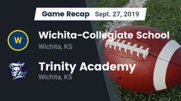 Recap: Wichita-Collegiate School  vs. Trinity Academy  2019