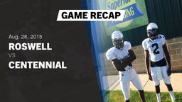 Recap: Roswell  vs. Centennial  2015