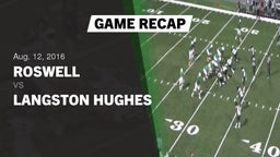 Recap: Roswell  vs. Langston Hughes  2016