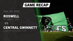 Recap: Roswell  vs. Central Gwinnett  2016