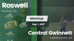 Matchup: Roswell  vs. Central Gwinnett  2017