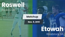 Matchup: Roswell  vs. Etowah  2019