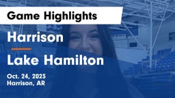 Harrison  vs Lake Hamilton  Game Highlights - Oct. 24, 2023