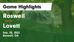 Roswell  vs Lovett  Game Highlights - Feb. 25, 2022
