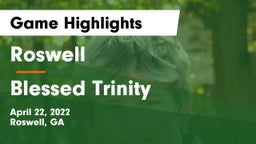 Roswell  vs Blessed Trinity  Game Highlights - April 22, 2022