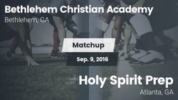 Matchup: Bethlehem Christian  vs. Holy Spirit Prep  2016