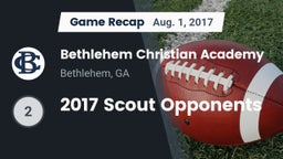 Recap: Bethlehem Christian Academy  vs. 2017 Scout Opponents 2017