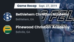 Recap: Bethlehem Christian Academy  vs. Pinewood Christian Academy 2019